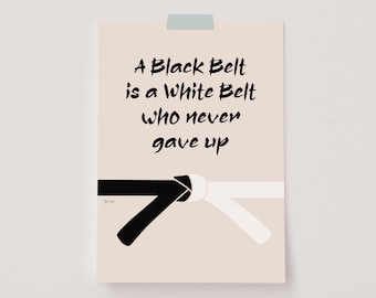 Martial Arts Wall Art, Karate Print, Motivational Poster, Mindset Wall Art, Martial Arts Decor, Dojo Decor, Black Belt Print, Taekwondo Gift