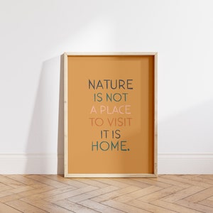 Nature Quote Wall Art, Mother Nature Print, Earth Day Poster, Environmental Print, Nature Inspired Decor, Earthy Decor, Minimalist Quote Art image 3
