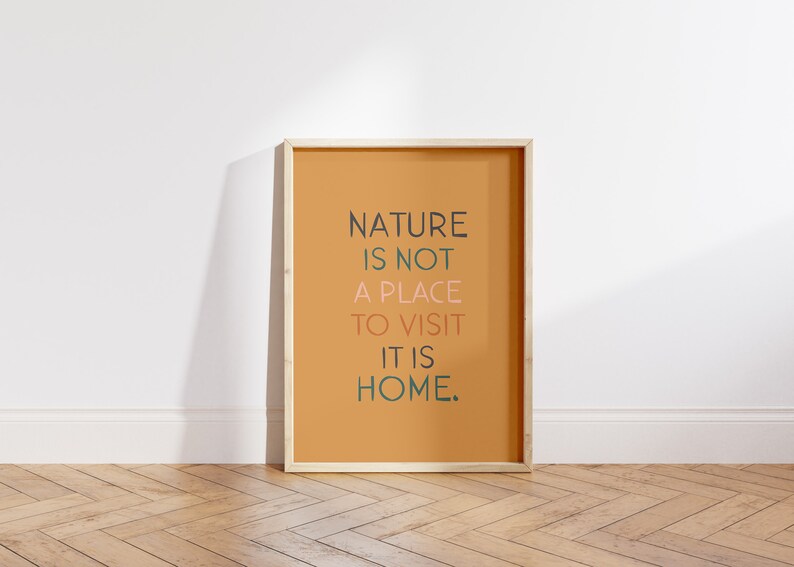 Nature Quote Wall Art, Mother Nature Print, Earth Day Poster, Environmental Print, Nature Inspired Decor, Earthy Decor, Minimalist Quote Art image 3