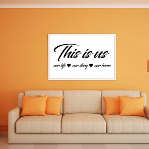 This is Us Sign Personalized with Family Names our life, our home, our story, established, custom family room, FREE SHIPPING, unique, image 1