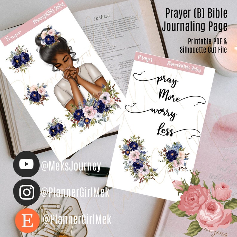 May include: Printable Bible journaling page with the text "Pray More Worry Less" and floral illustrations. The page is designed for use with a planner or journal.