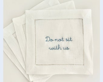 Do not sit with us Cocktail Napkins, Set of 4 | Linen