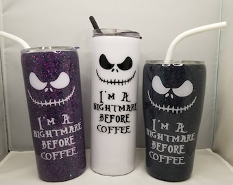 Nightmare before coffee tumbler