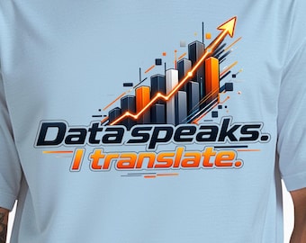 Data Analyst Shirt, Funny Coding Tee, Project Manager Gift, Software Engineer Business Analyst, KPI Dashboard, Tech Humor for New Job