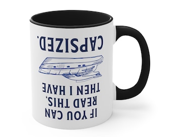 Humorous Capsized Boat Mug: Perfect Gift for Boat Owners, Captains, and Sailing Enthusiasts  A0091-001