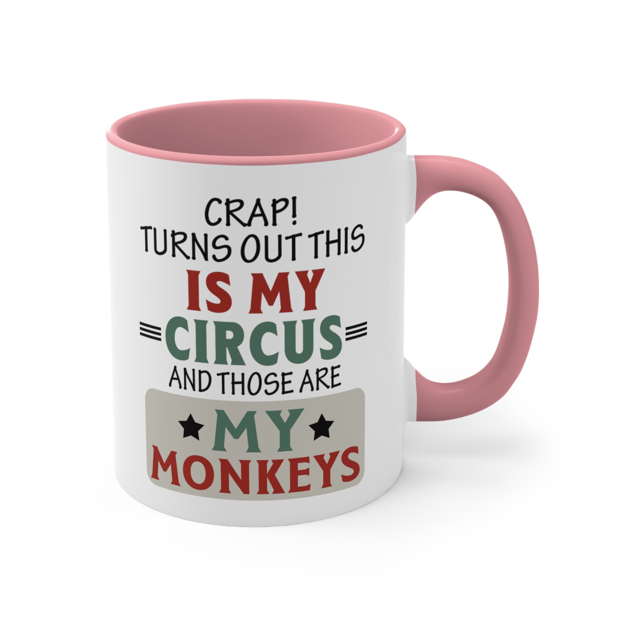Humorous 'My Circus, My Monkeys' Coffee Mug: Embrace Chaos Gift for Mom, Boss, or Coworker A0077-002A