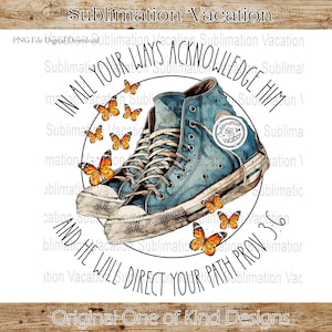 Christian PNG Design, Faith Design, Bible Verse PNG,  Bible verse PNG for Sublimation, Christian Digital download, Not svg