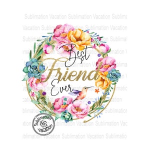 Best Friend Design, Best Friend PNG, Best Friend Clipart, Sublimation Download, Digital Graphic