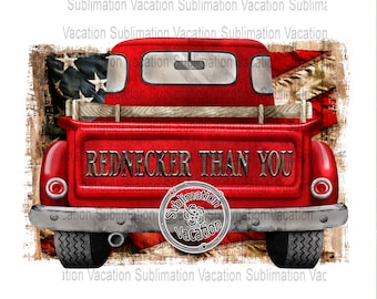 Redneck PNG, American Flag PNG, Redneck, Pickup Truck Design, Sublimation Download Design, Redneck Sublimation Designs