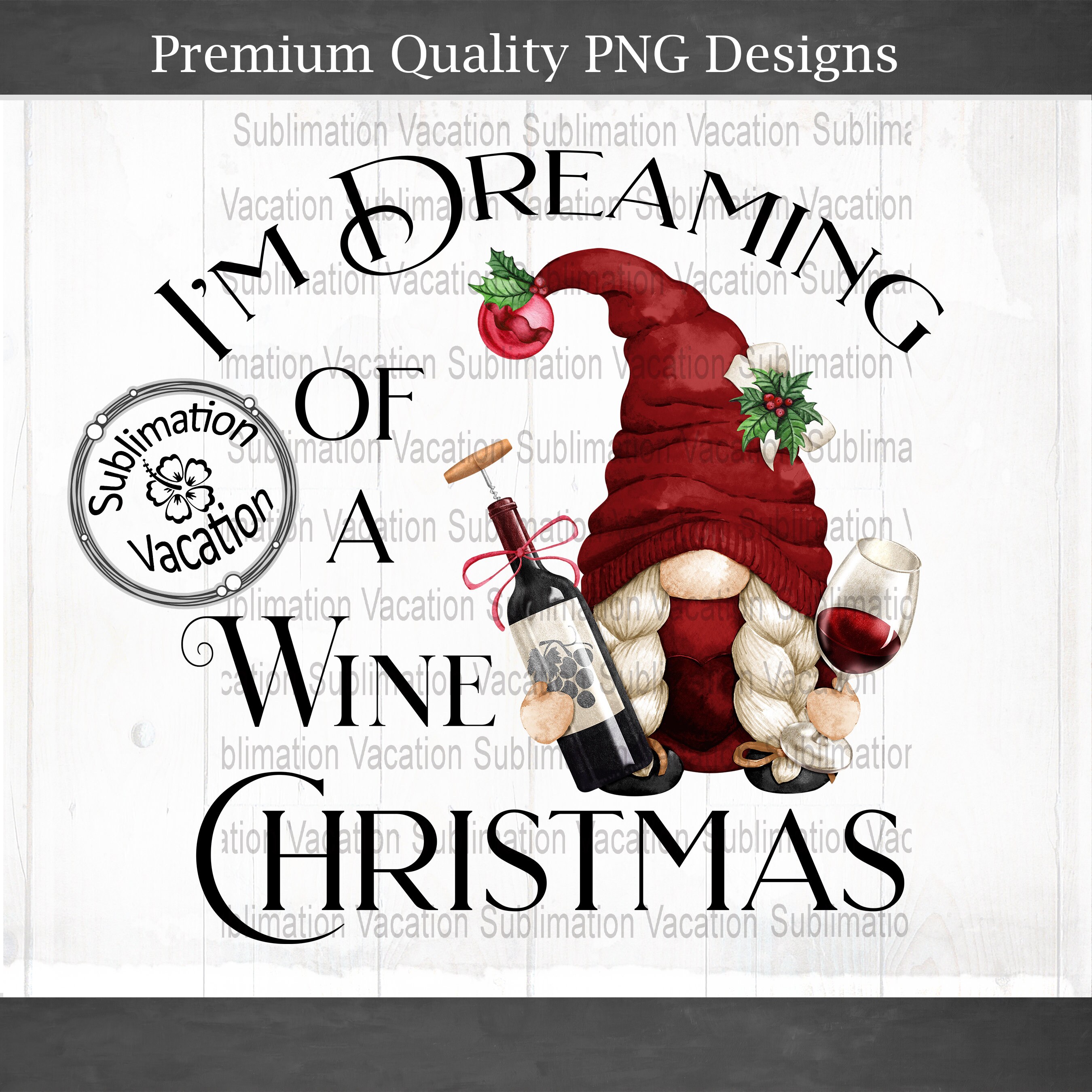 Wine Christmas Gnome PNG: DTF Printable, Sublimation Download