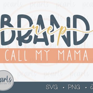 Brand Rep Shirt, Influencer SVG, brand svg, Instagram Branding, Social Media Influencer, Call My Mama, Brand Rep Shirt SVG, Influencer