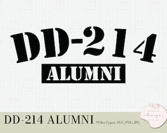 DD-214 Alumni Veteran SVG, Patriotic Design (Digital Files)