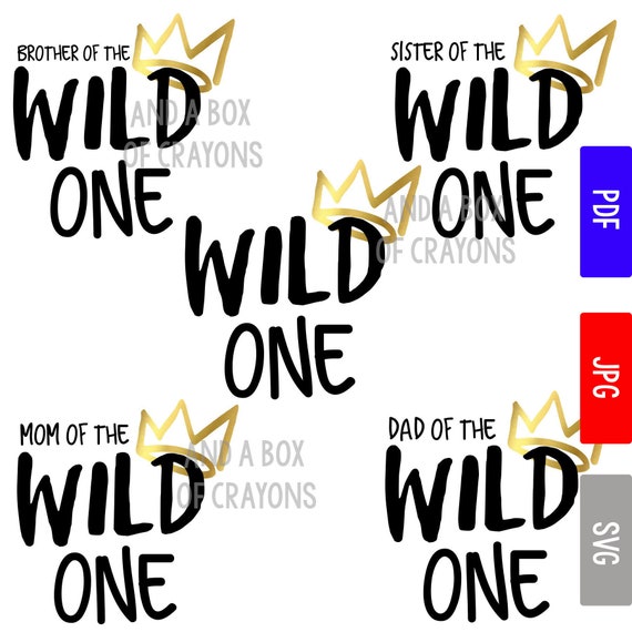 Download First Birthday Shirts Family Shirts Wild One Svg