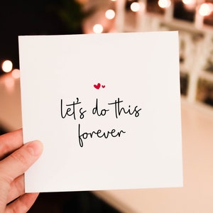 Personalised let's do this forever Romantic Anniversary card for Him, 1st wedding anniversary Card for Partner, husband or wife