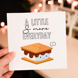 Funny A Little Smore everyday Valentines Day card for Him and Her, Heart Valentines Day Card for Husband, Fiance or Wife