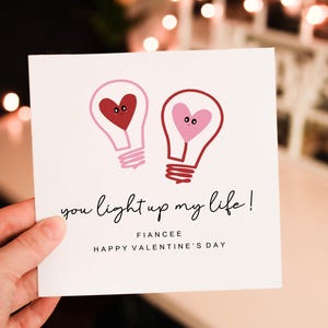 Funny You light up my life Valentines Day card for Fiance Him and Her,  Valentines Day Card for Husband, Fiancee or Wife, girlfriend