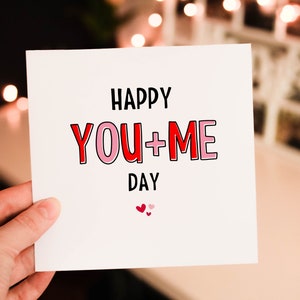 Happy you and Me Day , Romantic Anniversary Card, Girlfriend or wife anniversary card, couples love card