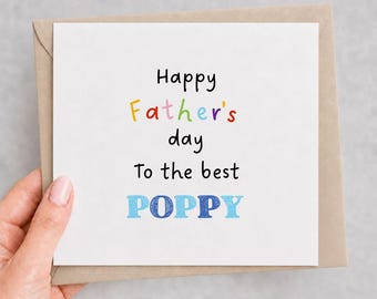 To the best POPPY Fathers day Card, Card From grandkid, Cute Father's day gift, Card for POPPY, Card for Him, Simple Fathers Day