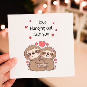 I Love Hanging out with you Romantic Valentines Day card for Him and Boyfriend, Couple romantic card, card from Girlfriend, funny humor card