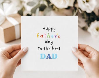 To the best DAD Fathers day Card, Card From baby, Cute Father's day gift, Card for PAPA, from Daughter, Greeting , Simple Fathers Day