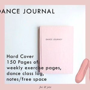 Dance Journal - Ballet Journal - Dancers Notebook - Dance Exercise Tracker - Ballet Notebook - Dance Notebook - Size A5 - Dance Gift