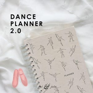 Dance Planner 2.0. - Ballet Planner - Undated Yearly Planner - Dance Exercise Tracker - Ballet Notebook - Dance Notebook - Dancer gifts