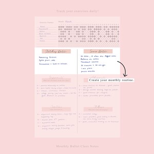 May include: A pink printable ballet class notes sheet with a monthly exercise tracker, a section for stretching and exercise routines, and a section for important notes and challenges. The text "Create your monthly routine." is highlighted in a pink box.