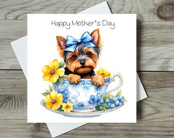 Cute Mother's Day Card / Teacup Yorkshire Terrier / Mothering Sunday
