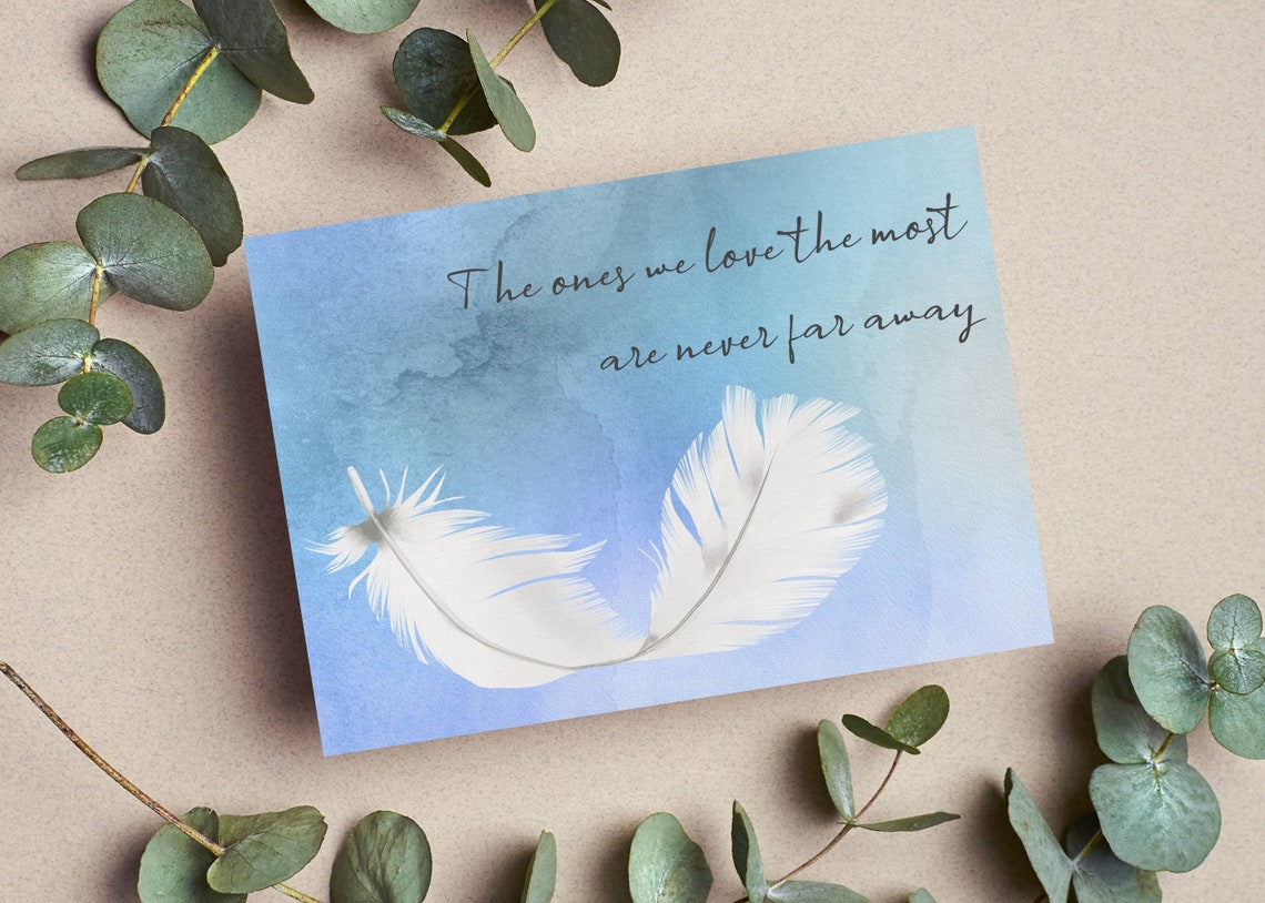 Sympathy Card / Thinking of You Card / White Feather / the Ones We Love ...