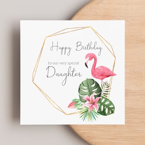 Geburtstagskarte für Tochter / Flamingo und tropische Blumen im Rahmen / Geburtstagskarte für Tochter / Quadratische Karte