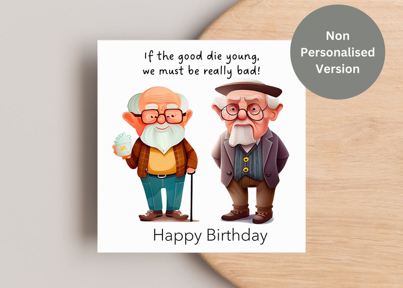 Funny Birthday Card for Friend, Brother etc. / Option to Personalise / Two Old Men / Square Card image 2