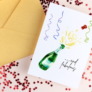 50. Geburtstagskarte / 5 "x 7" Karte / 5 "x 7" / knallende Champagner Flasche / 50 und fabelhaft / 50 Jahre Geburtstagskarte."