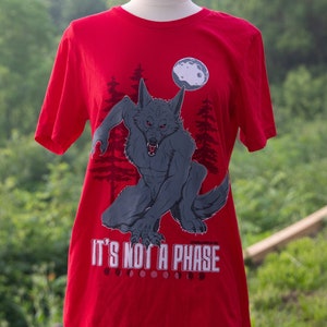 Not A Phase Tee | Werewolf Furry T-Shirt
