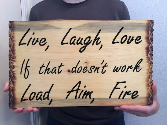 HavenSticks Live If That Doesnt Work Auto White Car,Trucks Laptop Laugh 8 x 3 Window Load Helmet Love Aim and Fire Funny Vinyl Die Cut Decal Bumper Sticker Wall