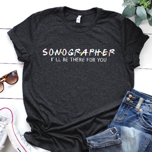 Sonographer Shirt Sonography Shirt Doctor Shirt Nurse - Etsy