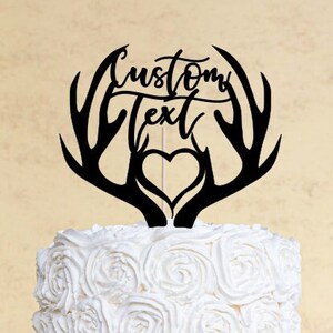 Custom Deer antler w/ heart  Personalized Cake Topper | up to 2 lines of text | Customizable | Made of Wood | Made in the USA