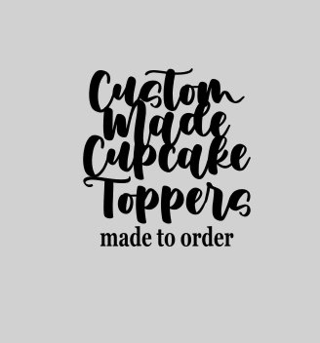 Many Toppers Acrylic Custom Made Cupcake Toppers| Many Colors | Made of Cast Acrylic ...
