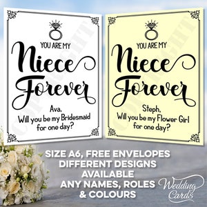 FUNNY You are my Niece Forever Personalised Will you be my Bridesmaid Maid of Honour Flower Girl Chief Matron for one day Invite Card A6