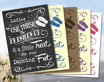 Personalised Ladies use these Flip-Flops to freshen up and a Little Treat for your Dancing Feet Shoes Sandals Tired Decoration Card Sign A4