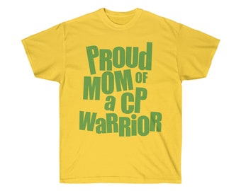 Op de afbeelding: Geel T-shirt met groene tekst die "Proud Mom of a CP Warrior" zegt.