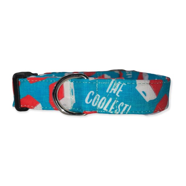 I’m the Coolest Dog Collar- Martingale- Quick Release- No Buckle Slide- Leash- Handmade Dog Collars