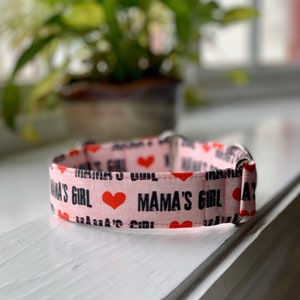 Mama’s Girl Dog Collar- Martingale- Quick Release- No Buckle Slide- Leash- Handmade Dog Collars
