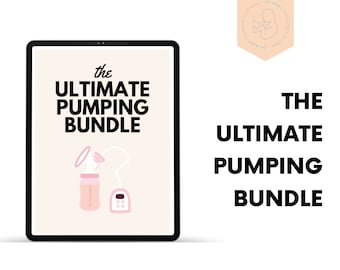 The Ultimate Pumping Bundle | Instant Digital Download | Exclusive Pumping Log and Printables