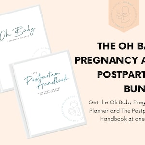 The Oh Baby Pregnancy and Postpartum Bundle | Pregnancy Planner | Postpartum Handbook | Instant Digital Download