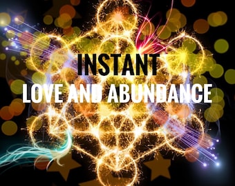 Instant love and abundance - Reiki healing - get abundance instantly reiki healing video - love and abundance - healing energy