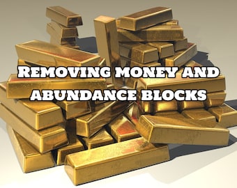 Money abundance - money block removal - stagnant energy removal - embrace abundance - align with prosperity and money flow