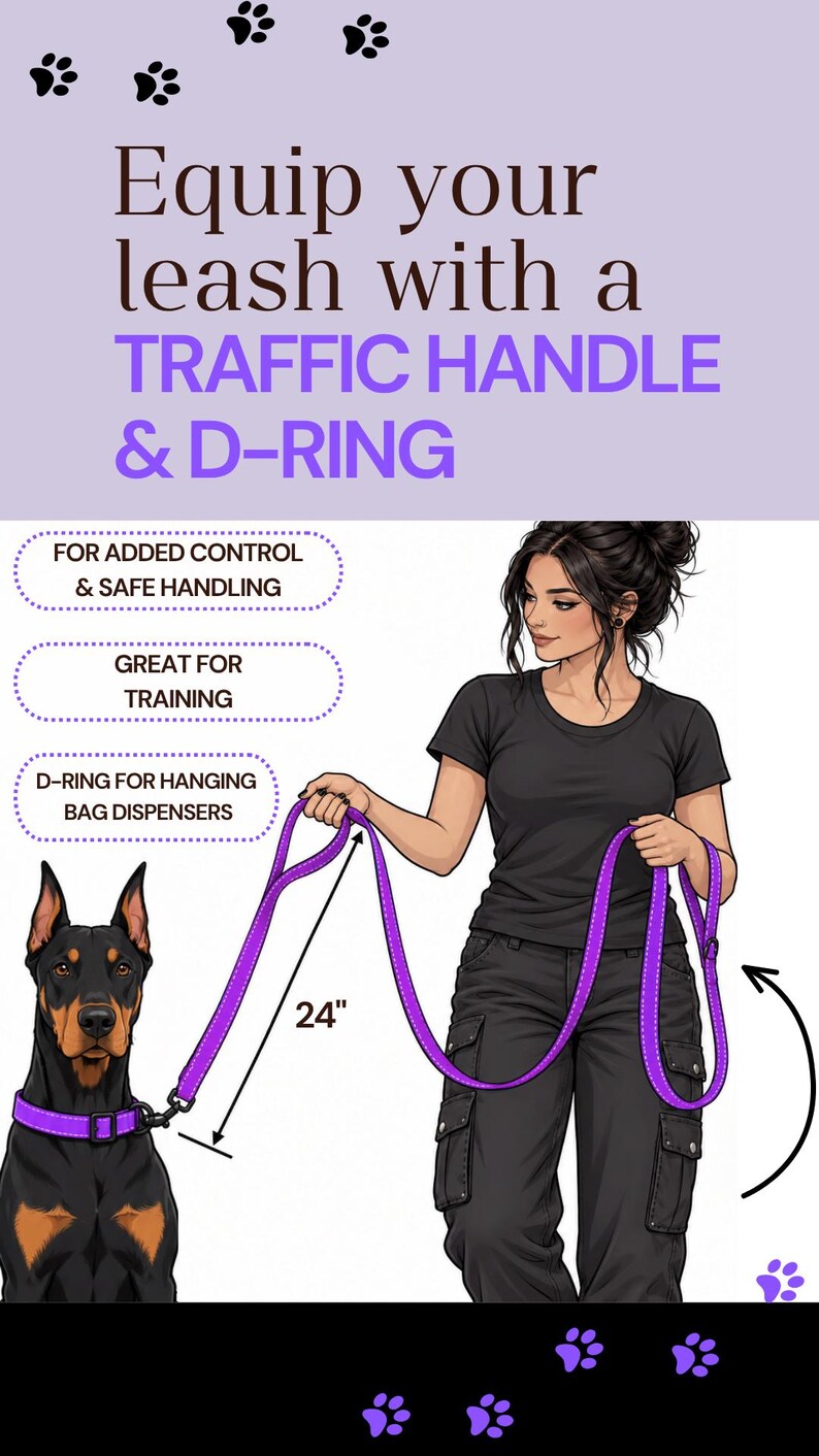 May include: A purple dog leash with a traffic handle and D-ring, featuring a 24-inch section for control. The text reads: Equip your leash with a TRAFFIC HANDLE & D-RING, FOR ADDED CONTROL & SAFE HANDLING, GREAT FOR TRAINING, D-RING FOR HANGING BAG DISPENSERS.