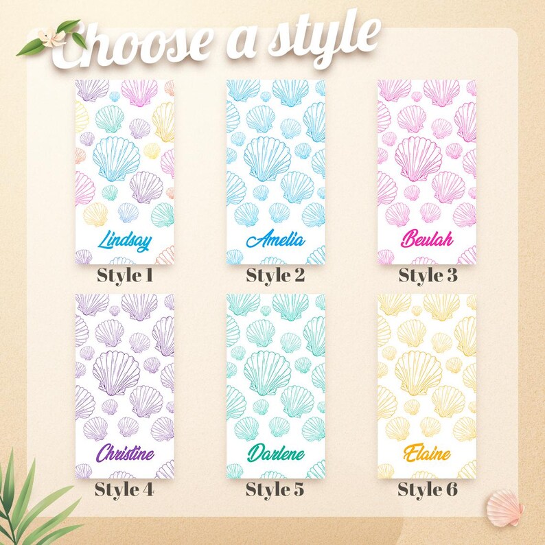 May include: Six rectangular beach towels with seashell patterns in various colors, including blue, pink, purple, and yellow. Each towel has a different name printed on it: Lindsay, Amelia, Beulah, Christine, Darlene, and Elaine. The text "Choose a style" is at the top.