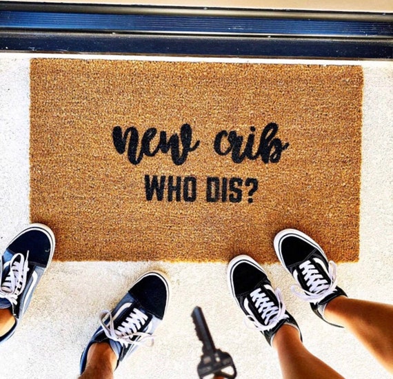 New Crib Who Dis Door Mat New Home Who Dis Doormat Funny Etsy