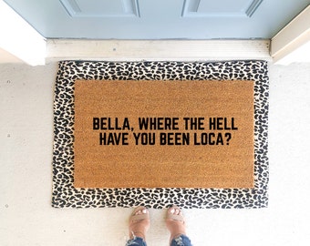 Bella Where You Been Loca - Etsy